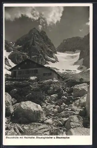 AK Blaueishütte, Berghütte mit Hochkalter, Blaueisgletscher und Blaueisspitze