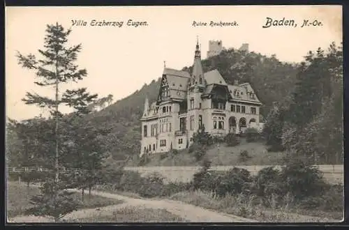 AK Baden /N.-Oe., Villa Erzherzog Eugen und die Ruine Rauheneck