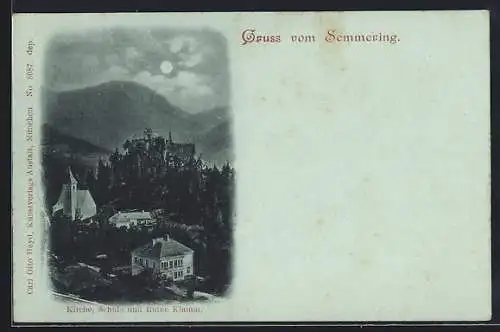 Mondschein-AK Semmering, Kirche, Schule und Ruine Klamm