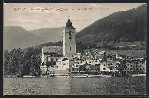 AK St. Wolfgang am See, Hotel zum weissen Rössl