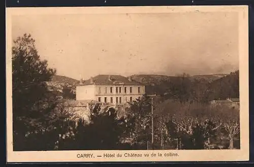 AK Carry, Hôtel du Château vu de la colline