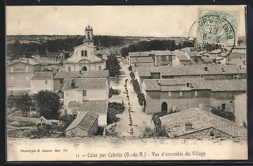 AK Calas par Cabriès, Vue d`ensemble du village