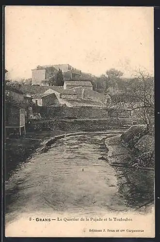 AK Grans, Le Quartier de la Pujade et la Touloubre