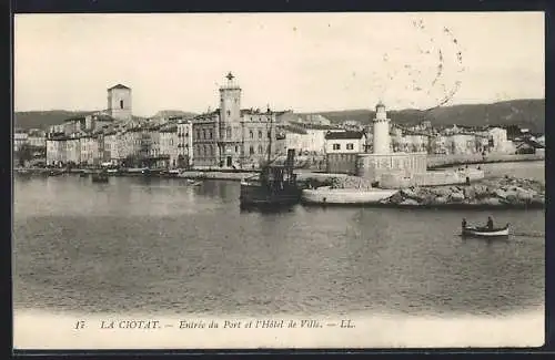 AK La Ciotat, Entrée du Port et l`Hôtel de Ville