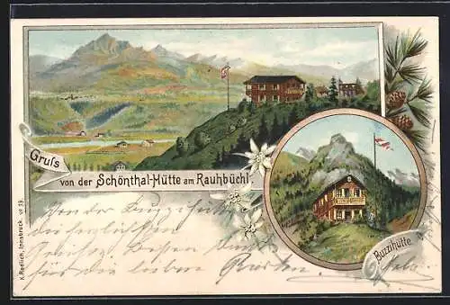 Lithographie Schönthal-Hütte /Rauhbüchl, Buzzihütte und Panorama