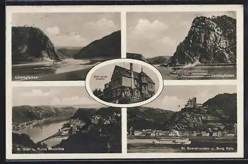 AK St. Goarshausen, Loreleyfelsen, Ruine Rheinfels, Burg Katz, Hotel auf der Loreley, Dampfer