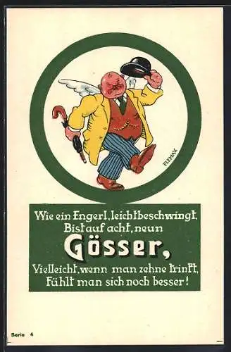 Künstler-AK Brauerei-Werbung, Wie ein Engel, leicht beschwingt, Bist auf acht, neun Gösser...