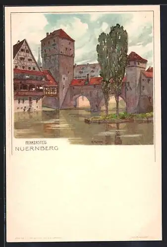 Künstler-AK K. Mutter: Nürnberg, Henkersteg um 1900