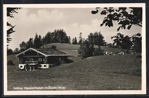 AK Golling /Salzburg, Gasthof Alpenwirthschaft Hochreith mit Liegewiese