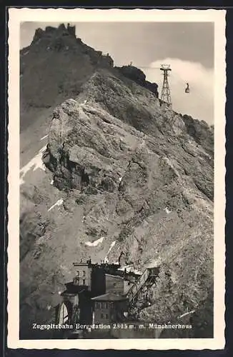 AK Münchnerhaus, Ansicht mit der Bergstation der Zugspitzbahn