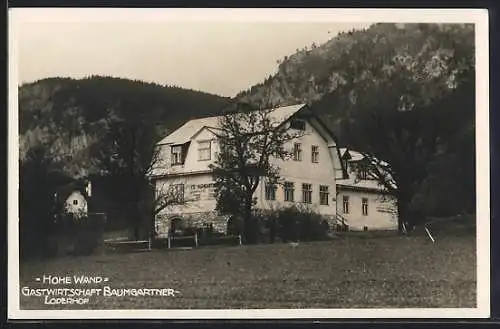 AK Hohe Wand, Gastwirtschaft Baumgartner mit Loderhof