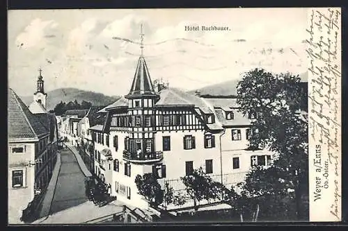 AK Weyer a. Enns, Hotel Bachbauer mit Strasse aus der Vogelschau