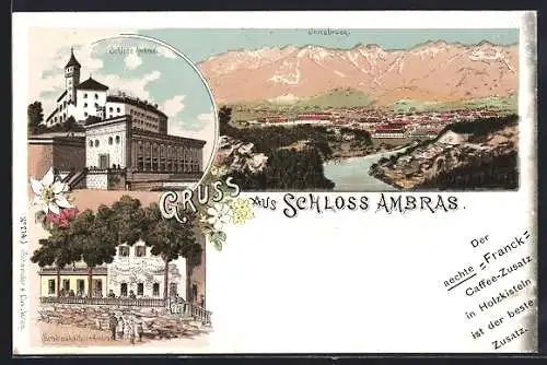 Lithographie Innsbruck, Gasthaus Schlosskeller und Schloss in Ambras, Gesamtansicht mit Fluss und Bergpanorama, Reklame