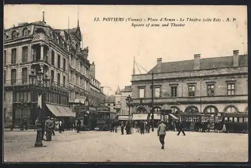 AK Poitiers /Vienne, Place d`Armes, Le Théâtre côté Est, Strassenbahn