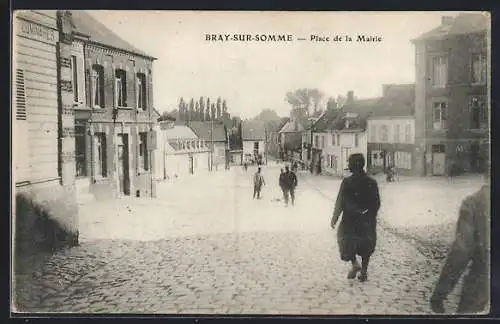 AK Bray-sur-Somme, Place de la Mairie