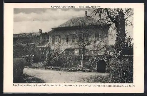 AK Chambery, Les Charmettes, celebre habitation de J.-J. Rousseau et de Mme. De Warens