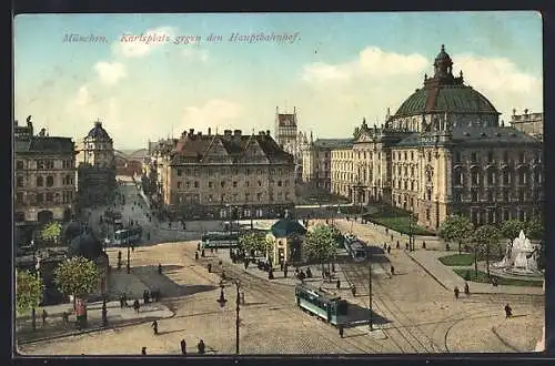 AK München, Karlsplatz gegen den Hauptbahnhof