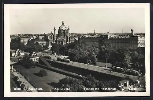 AK Wien, Karlsplatz, Karlskirche, Technische Hochschule, Strassenbahnen