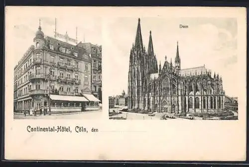 AK Cöln / Köln, Continental-Hôtel und Dom