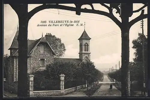 AK Villeneuve-le-Roi, Avenue du Parc et l`Eglise