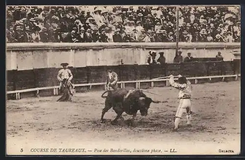 AK Course de Taureaux, Pose des Banderilles, deuxième phase