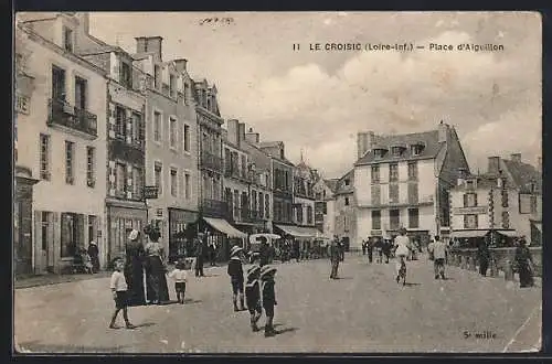 AK Le Croisic, Place d`Aiguillon