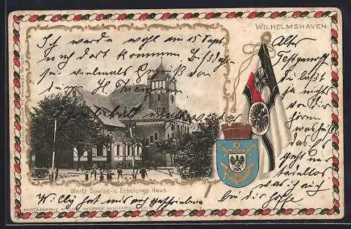 Passepartout-Lithographie Wilhelmshaven, Werft Speise- und Erholungshaus, Wappen und Reichskriegsflagge