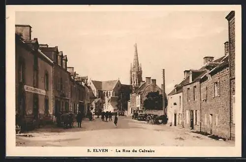 AK Elven, La Rue du Calvaire