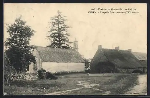 AK Caden, Chapelle Saint-Antoine, XVIe siècle