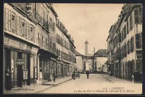 AK Lorient, La Rue du Port et l`Entrée de l`Arsenal de la Marine