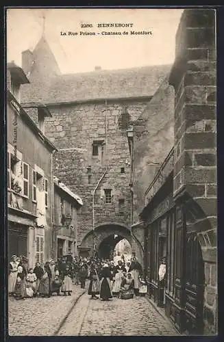 AK Hennebont, La Rue Prison, Château de Montfort