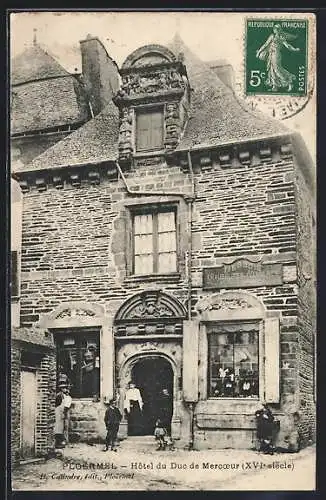 AK Ploërmel, Hôtel du Duc de Mercœur, XVIe siècle