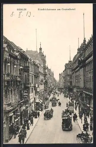 AK Berlin, Friedrichstrasse am Centralhotel