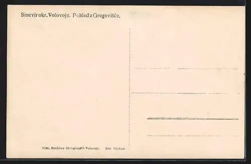 AK Volovoje, Pohled z Gregovisce