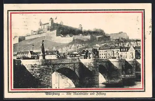 AK Würzburg, Alte Mainbrücke und Festung