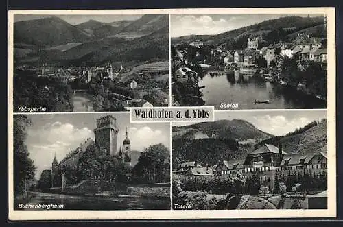 AK Waidhofen a. d. Ybbs, Buchernbergheim, Schloss und Ybbspartie