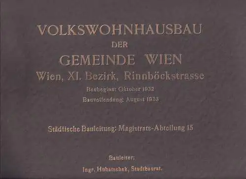 Fotoalbum mit 40 Fotografien, Ansicht Wien XI, Wohnhausbau Rinnböckstrasse, Karl Stigler - Alois Rous