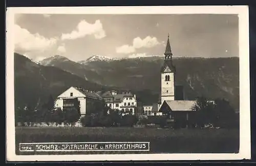 AK Schwaz, Spitalkirche und Krankenhaus