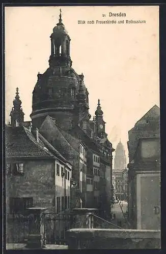 AK Dresden, Blick nach Frauenkirche mit Rathausturm