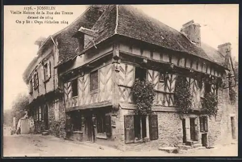 AK Josselin, Vieille Maison de la Rue des Trente datant de 1624