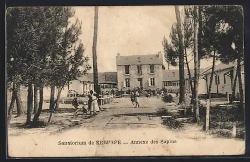 AK Kerpape, Sanatorium, Annexe des Sapins