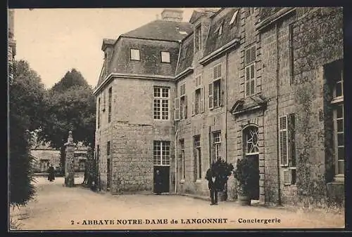 AK Langonnet, Abbaye Notre-Dame de Langonnet, Conciergerie