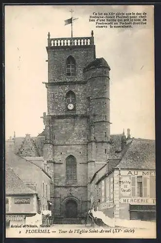 AK Ploërmel, Tour de l`Église Saint-Armel, XVe siècle