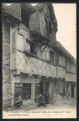 AK Pontivy, Vieille Maison de la Rue de la Cendre, XVe siècle