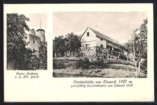 AK Enzianhütte am Kieneck, Ruine Araburg, Berghütte