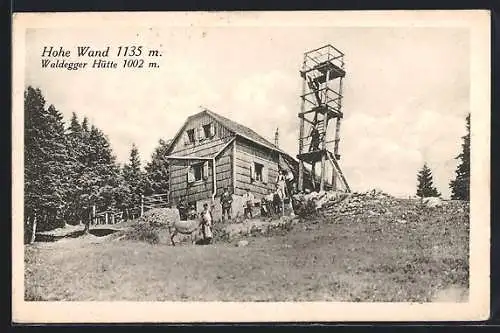 AK Waldegger Hütte, Ansicht mit Aussichtsturm an der Hohen Wand