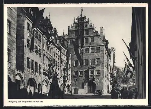 AK Nürnberg, Aufgnag zur Burg mit Fembohaus