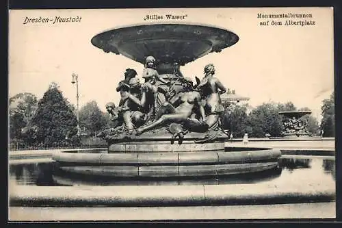 AK Dresden-Neustadt, Monumentalbrunnen Stilles Wasser auf dem Albertplatz