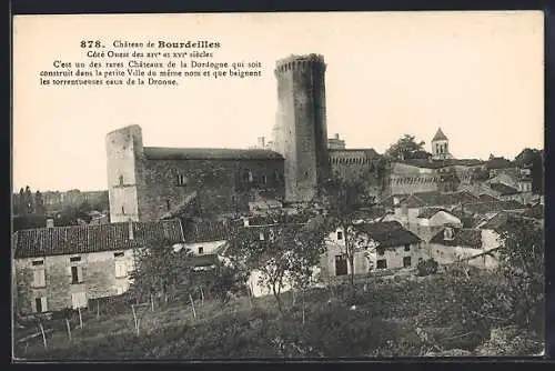 AK Bourdeilles, Château des XIVe et XVe siècles et vue du village environnant