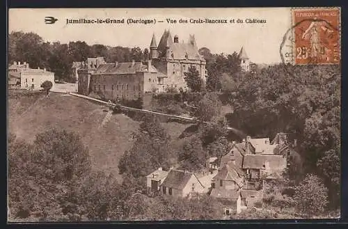 AK Jumilhac-le-Grand, Vue des Croix-Bancaoux et du Château